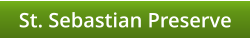 St. Sebastian Preserve
